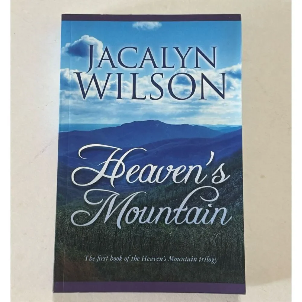 Heaven's Mountain: The first book of the trilogy by Wilson ( 1st Edition, Signed